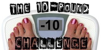 10pound challenge header The 10 Pound Challenge: Are you in? 