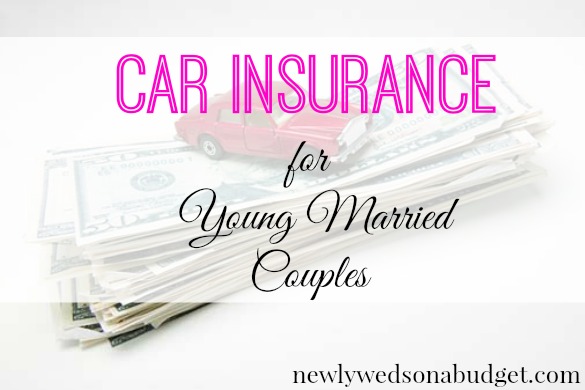 Car Insurance for Young Married Couples - Newlyweds on a Budget