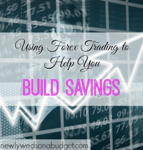 forex trading, building savings, savings tips