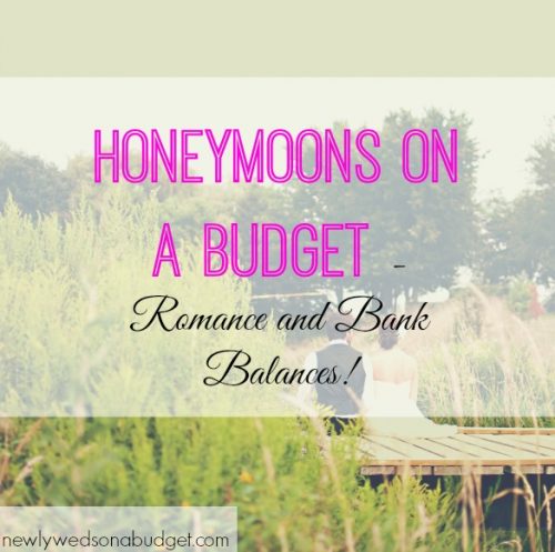 honeymoon on a budget, budget honeymoon tips, affordable honeymoon, frugal honeymoon