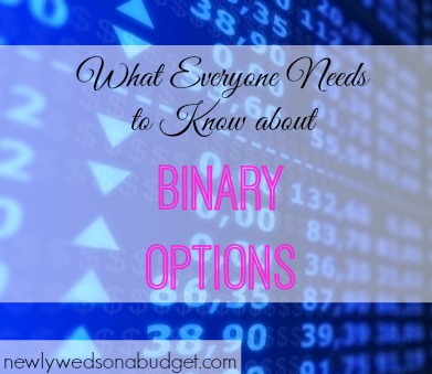 binary options tips, binary options advice, what you need to know about binary options