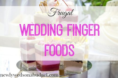 frugal wedding food, wedding finger food tips, wedding food on a budget