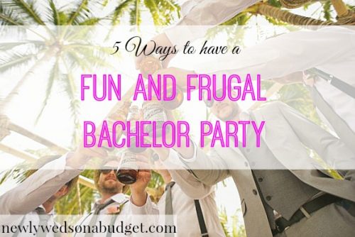 frugal bachelor party ideas, fun and affordable bachelor party tips, fun bachelor ideas