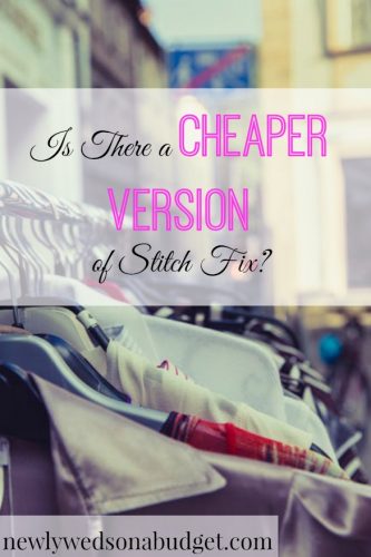 cheaper version of stitch fix, clothing subscription, cheaper clothing subscription