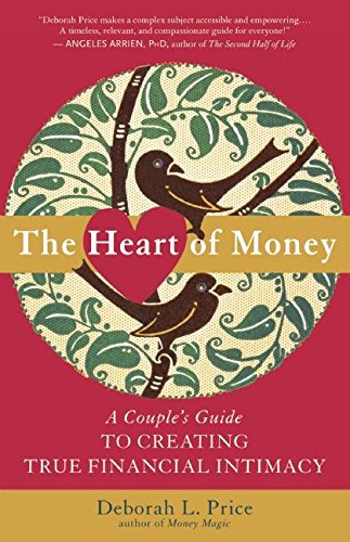The heart of money - one of the best personal finance books for newlyweds